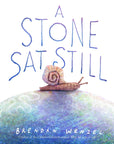A Stone Sat Still